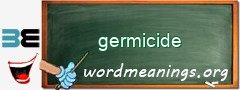 WordMeaning blackboard for germicide